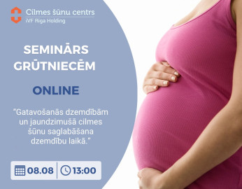 Bezmaksas online seminārs 08.08. - Gatavošanās dzemdībām un jaundzimušā cilmes šūnu saglabāšana dzemdību laikā