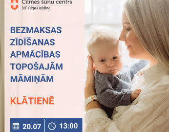 Bezmaksas zīdīšanas apmācības topošajām māmiņām KLĀTIENĒ