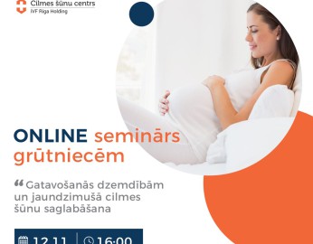Bezmaksas online seminārs par dzemdībām un cilmes šūnu saglabāšanu!
