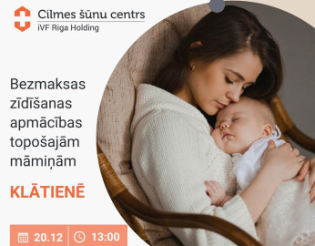 Bezmaksas zīdīšanas apmācības topošajām māmiņām KLĀTIENĒ