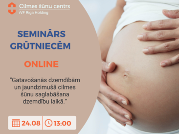 Bezmaksas online seminārs 24.08. - Gatavošanās dzemdībām un jaundzimušā cilmes šūnu saglabāšana dzemdību laikā