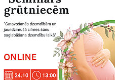 Bezmaksas online seminārs 24.10. - Gatavošanās dzemdībām un jaundzimušā cilmes šūnu saglabāšana dzemdību laikā
