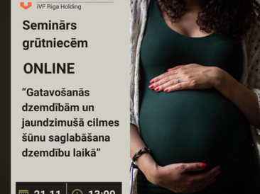 Bezmaksas online seminārs 21.11. - Gatavošanās dzemdībām un jaundzimušā cilmes šūnu saglabāšana dzemdību laikā