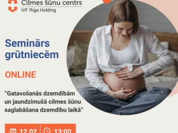 Bezmaksas online seminārs 12.02. - Gatavošanās dzemdībām un jaundzimušā cilmes šūnu saglabāšana dzemdību laikā