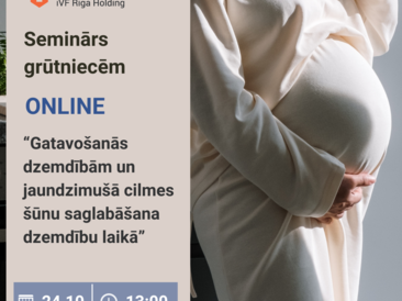 Bezmaksas online seminārs 24.10. - Gatavošanās dzemdībām un jaundzimušā cilmes šūnu saglabāšana dzemdību laikā