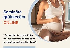 Bezmaksas online seminārs 16.08. - Gatavošanās dzemdībām un jaundzimušā cilmes šūnu saglabāšana dzemdību laikā