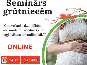 Bezmaksas online seminārs 14.11. - Gatavošanās dzemdībām un jaundzimušā cilmes šūnu saglabāšana dzemdību laikā Bezmaksas online seminārs 14.11. - Gatavošanās dzemdībām un jaundzimušā cilmes šūnu saglabāšana dzemdību laikā